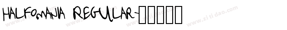 Halfomania Regular字体转换